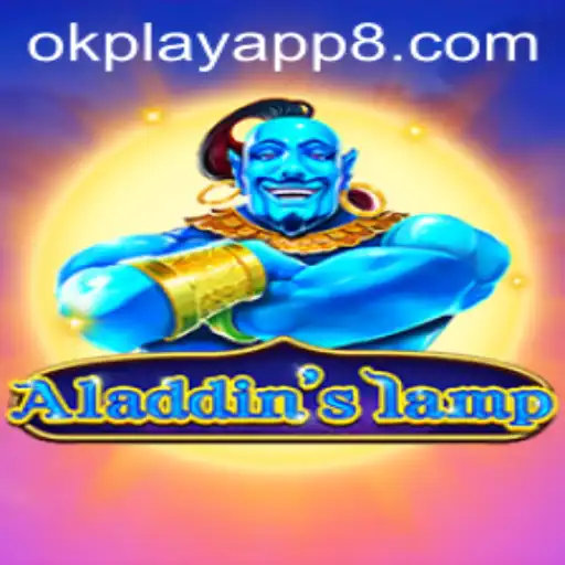 Discovering the Magic of Aladdinslamp on the Okplay App
