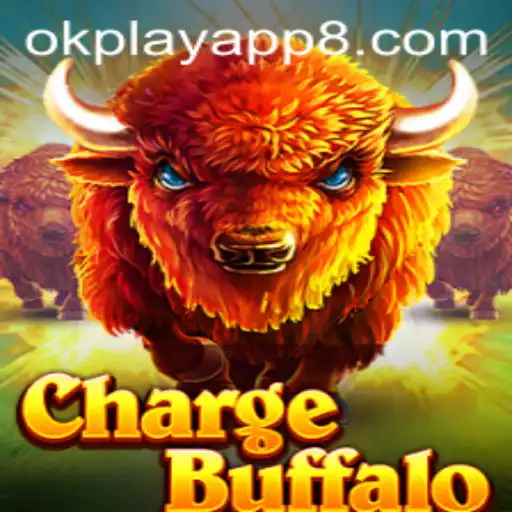 ChargeBuffalo: The Thrilling New Game on OkPlay App