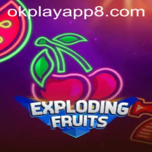 Discover the Thrilling World of ExplodingFruits with Okplay App