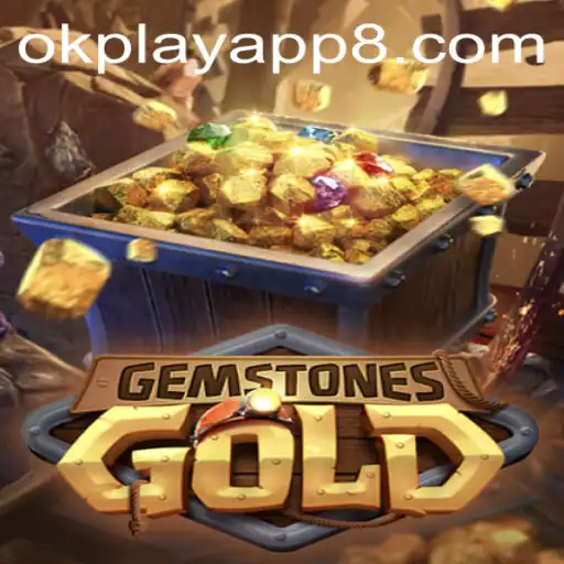 GemstonesGold: A Thrilling Adventure on OKPlay App