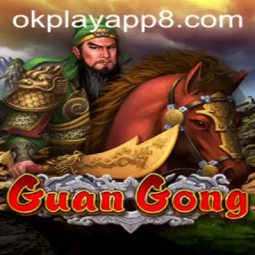 Discover the Exciting World of GuanGong on the OkPlay App