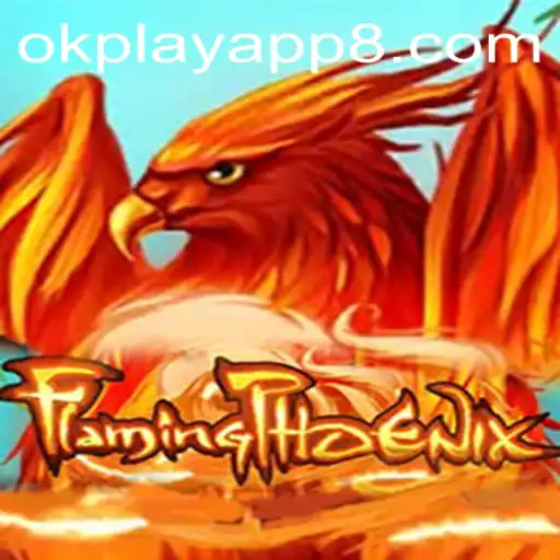 Discover FlamingPhoenix: A New Era of Mobile Gaming on the Okplay App