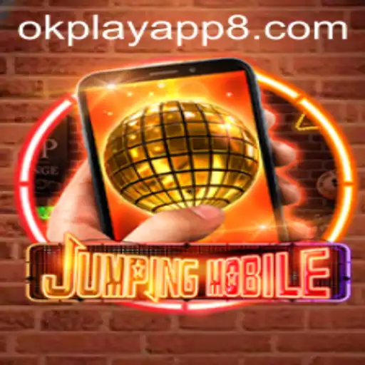 Exploring Jumpingmobile: Revolutionizing Mobile Gaming with Okplay App