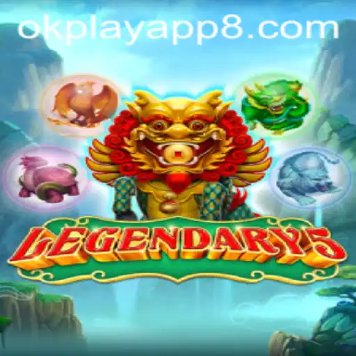 Discovering Legendary5: The Game-Changing Adventure on Okplay App