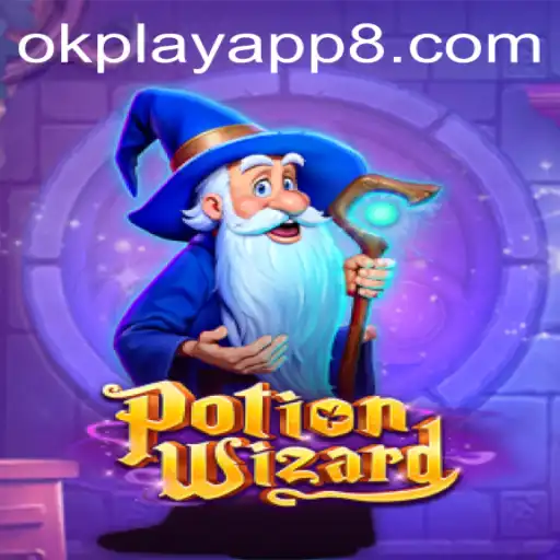 Unveiling PotionWizard: A Magical Journey Through Spells and Adventure on the Okplay App