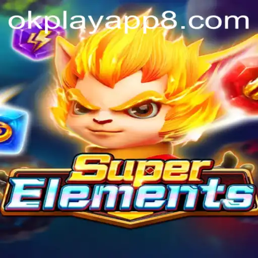 Unleashing the Power of SuperElements: A New Era of Interactive Gaming with okplay app