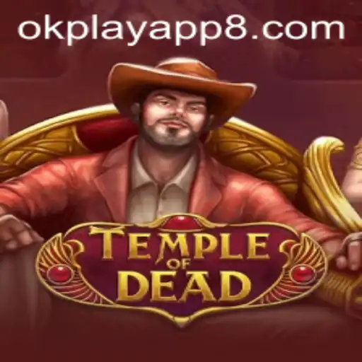 Exploring the Thrilling World of TempleofDead on Okplay App