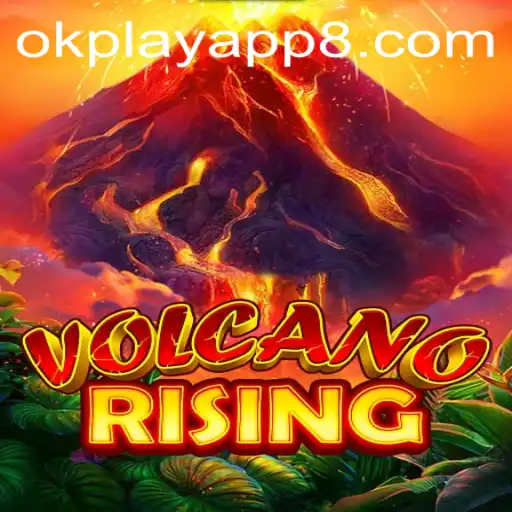 Exploring VolcanoRising: A Dynamic Gaming Experience with Okplay App
