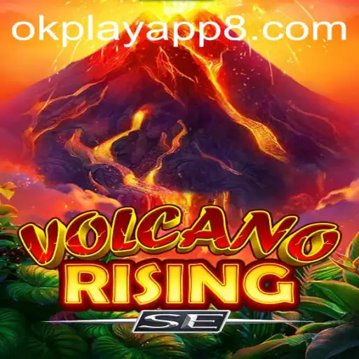 VolcanoRisingSE: An Engaging Adventure on the OkPlay App