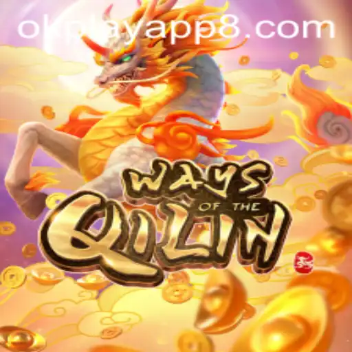Discovering WaysoftheQilin: A Deep Dive into the Game on OKPlay App